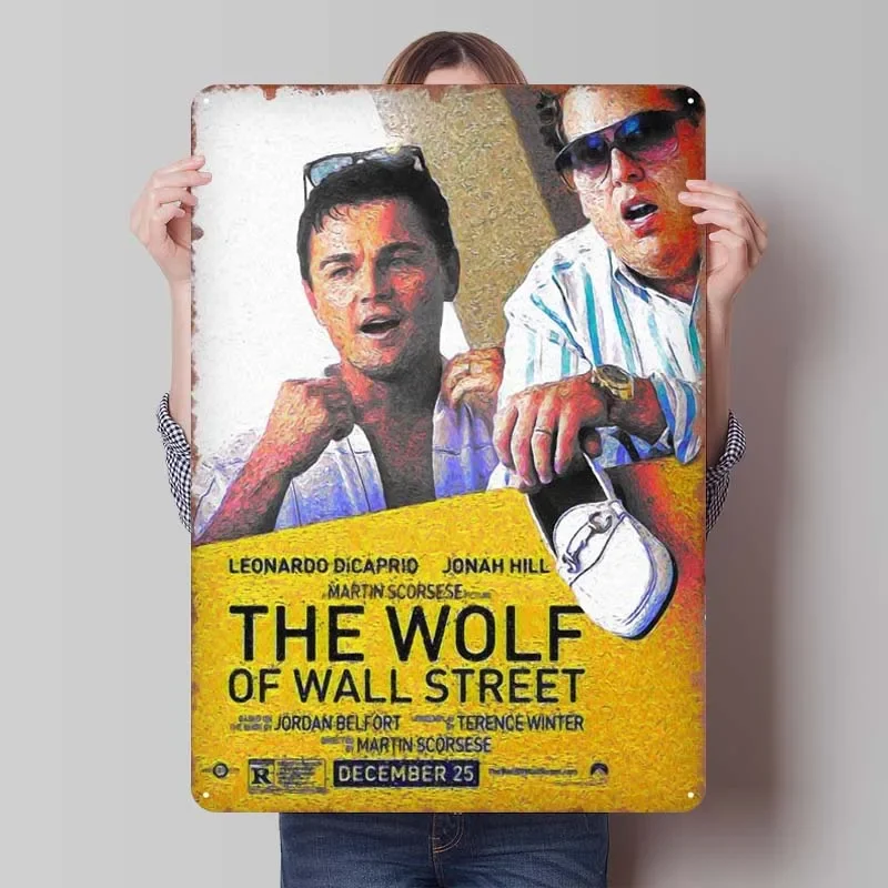 the Wolf of Wall Street Classic Movie Poster Tinplate Sign Wall Art Decor Home Decoration Accessories Man Cave Decor for Room