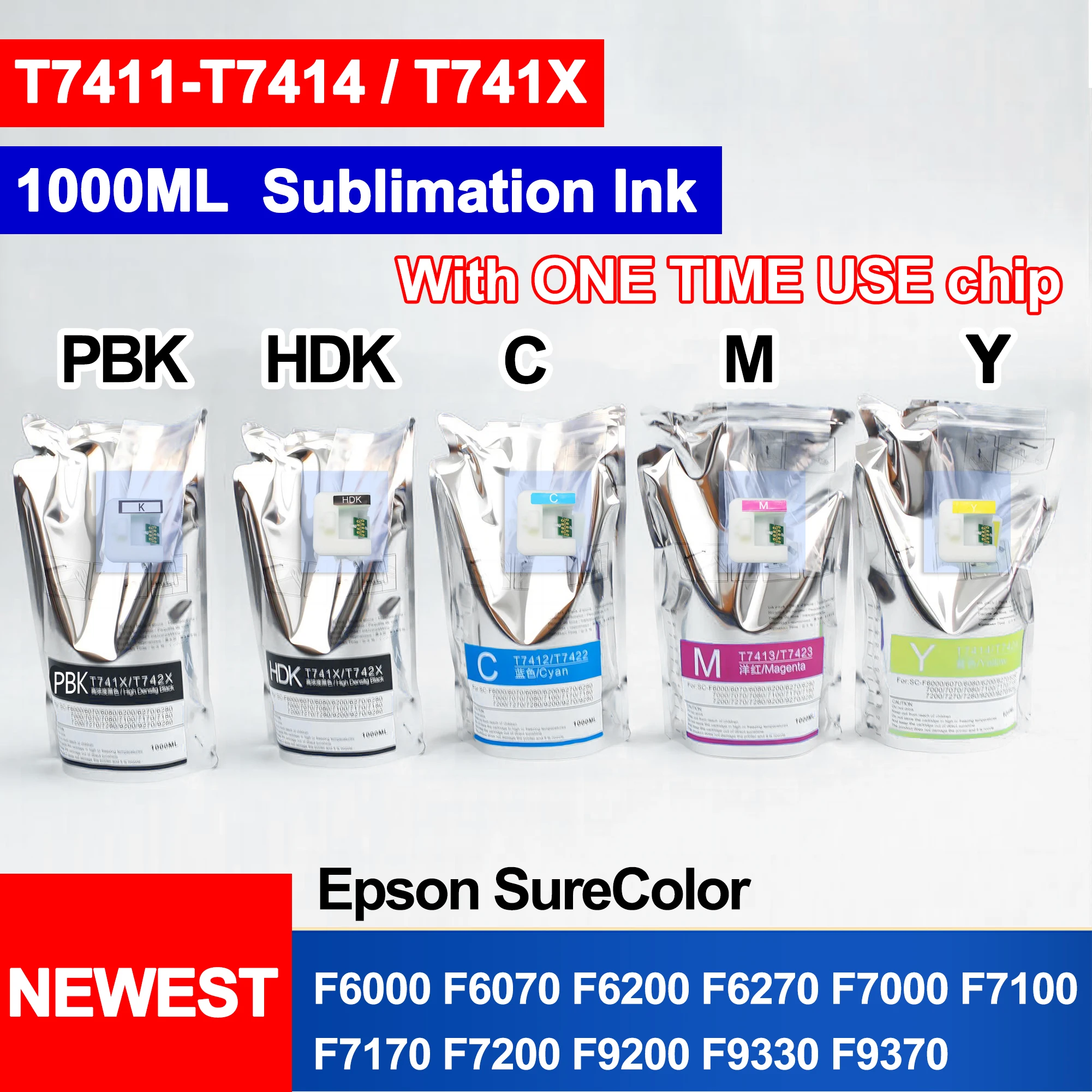 Tinta de sublimación con Chip, 4 colores, 1000ML, T741X, T7411-T7414, para Epson SureColor F6000, F6070, F6200, F6270, F7000, F7200, F7270, F9200