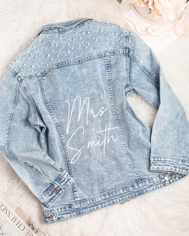 

Bridal Shower Gift,Bride Denim Jacket with Pearls, Customized Personalized Jacket, Future Mrs. Mother's day gifts honeymoon Gift