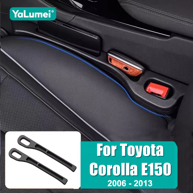For Toyota Corolla E140 E150 2006 2007 2008 2009 2010 2011 2012 2013 Car Seat Leak Proof Strips Gap Side Seam Filler Storage