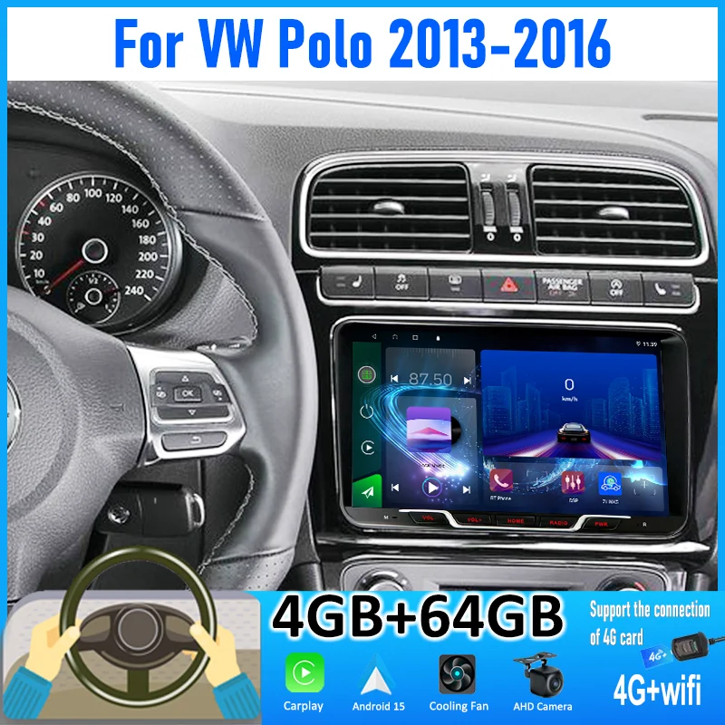

9'' 4+64GB For VW Polo 2013-2016 Car Radio Android 15 Auto Support Wireless Apple Carplay 4G+WIFI 2DIN Rear Camera Google Map