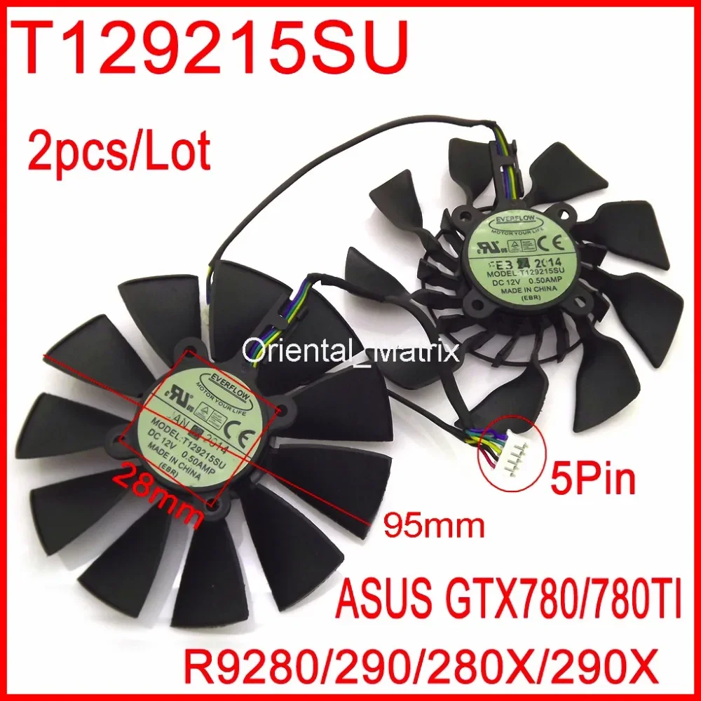 Free Shipping T129215SU 12V 0.5A 95mm 28*28*28*28mm For ASUS GTX780 GTX780TI R9 280 290 280X 290X Graphics Card Cooling Fan