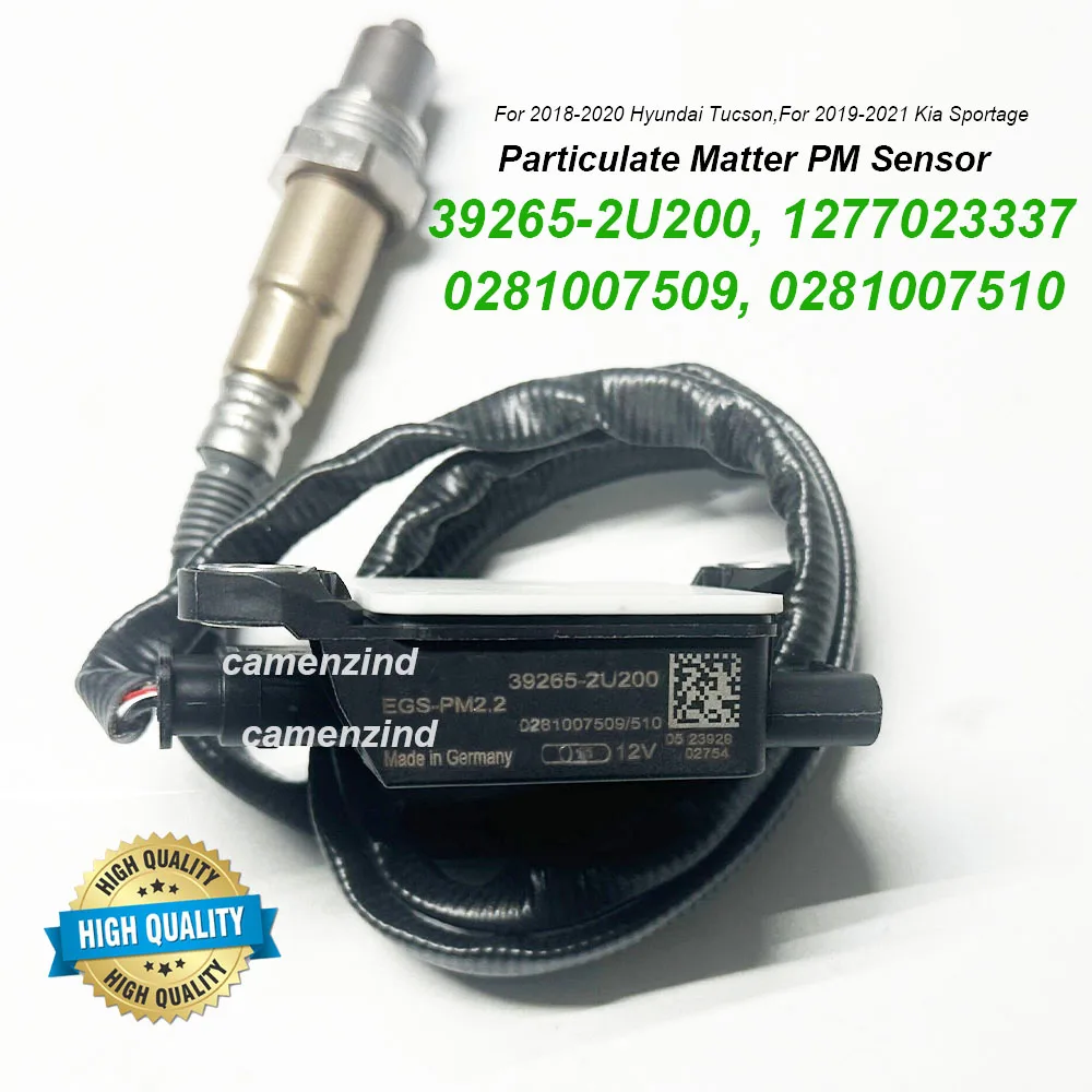 

39265-2U200 392652U200 Particulate Matter PM Sensor For Hyundai Tucson 2018-2020 Kia Sportage 2019-2021 0281007509 0281007510
