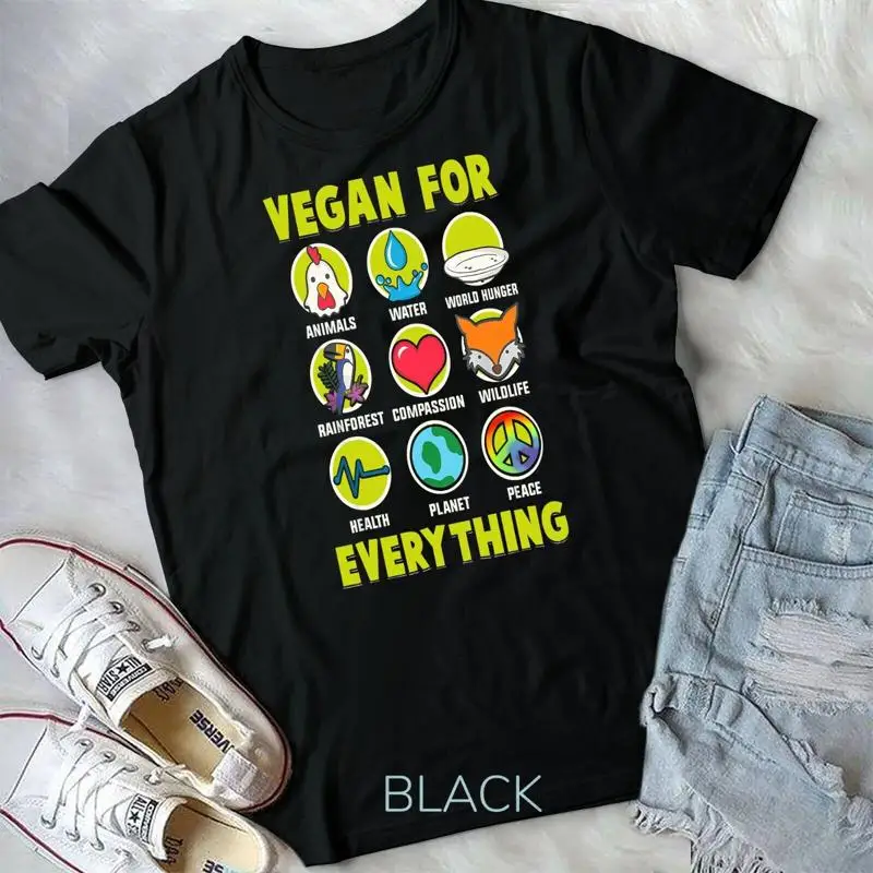 Vegan For Everything Proud Vegan T-Shirt Unisex T-Shirt