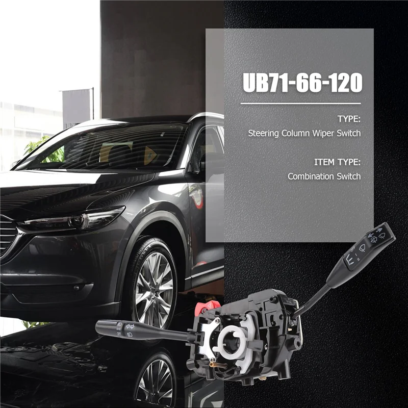 

High Quality Car Headlight Turn Signal Combination Switch Steering Column Wiper Switch UB71-66-120 For MAZDA