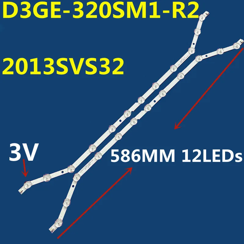 

2PCS LED Backlight Strip12leds For 2013SVS32 D3GE-320SM1-R2 UE32EH5000 UE32EH5005 UE32EH5007 UE32EH5020 UE32H5303 UE32H5373