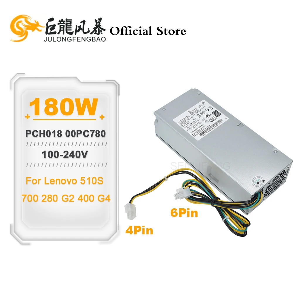 

6Pin 180W PSU PCH018 00PC780 PA-1181-7 SP50H29568 DPS-180AB-22 A DPS-180AB-22 B PCF011 New For Lenovo 510S 700 280 G2 400 G4