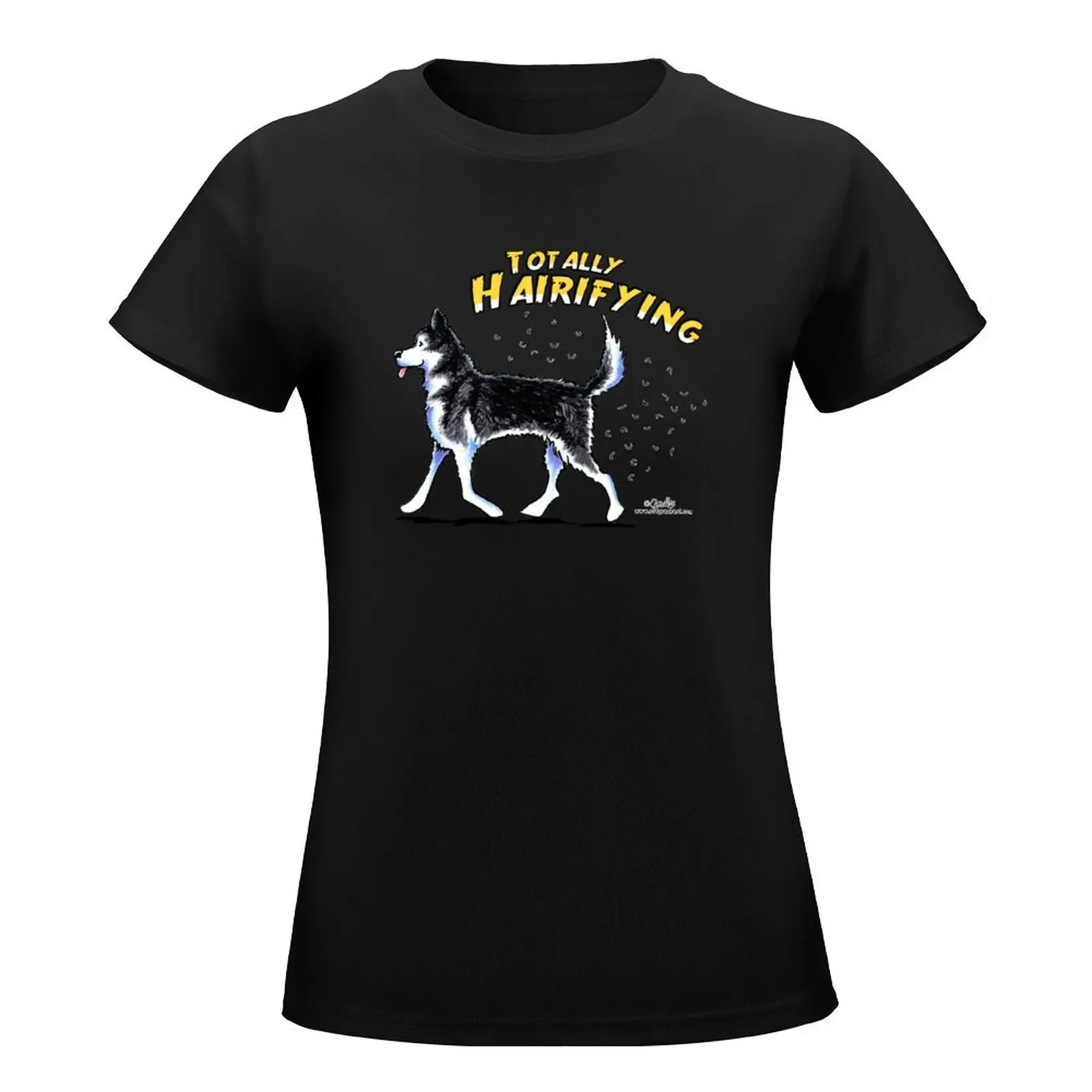 Siberian Husky :: Totally Hairifying T-Shirt female kawaii clothes funny korean fashion Summer Women's clothing