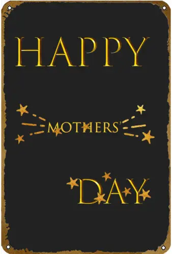 Romantic Mother's Day Metal Tin Sign For Wall Art Home Decoration 12 X 8 Inches sign