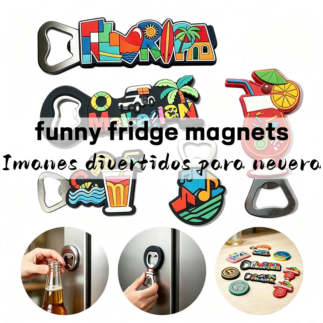 Custom Fridge Magnets Bottle Opener  Cheap 2D 3D Personalized Funny Travel  PVC Refrigerator Magnet Bottle Opener