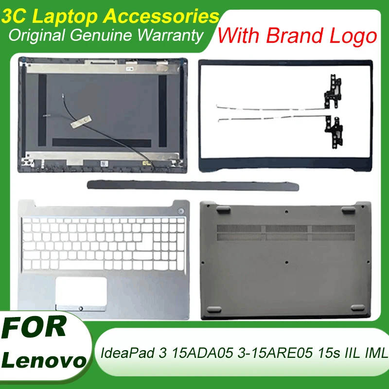 NEW For Lenovo IdeaPad 3 15ADA05 3-15ARE05 15s IIL IML 3-15IIL05 3-15IGL05 LCD Back Cover/Bezel/Hinges/Top Palmrest/Bottom Case