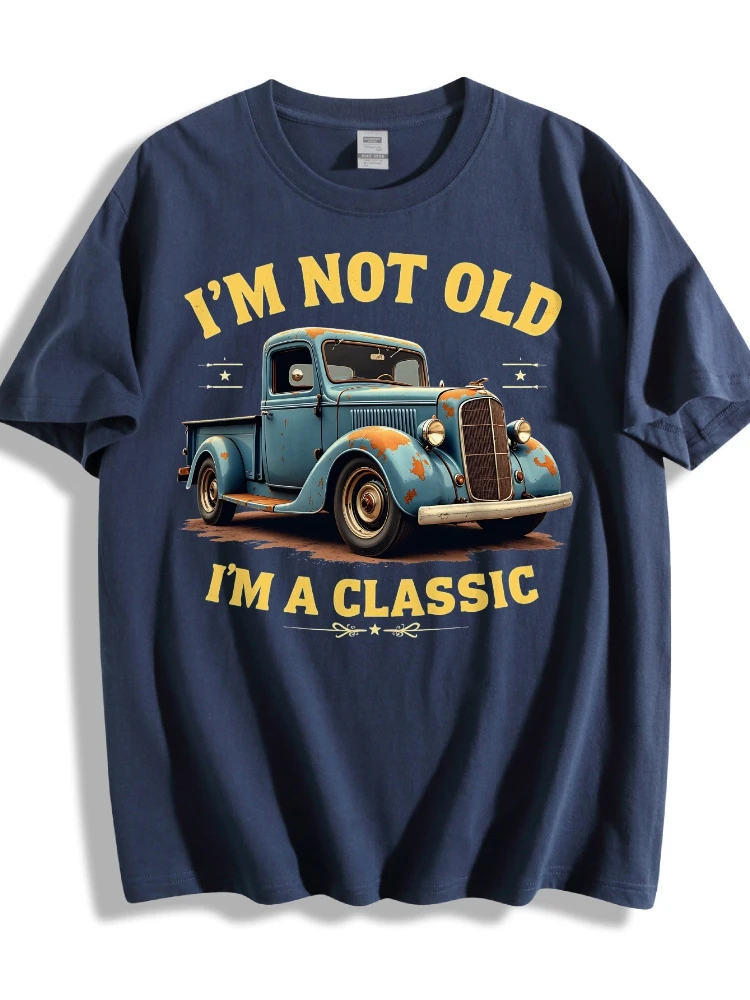 

Vintage Car Graphic with "I'm Not Old, I'm a Classic" Slogan - 100% cotton summer short sleeve O-neck men's printed T-shirt.