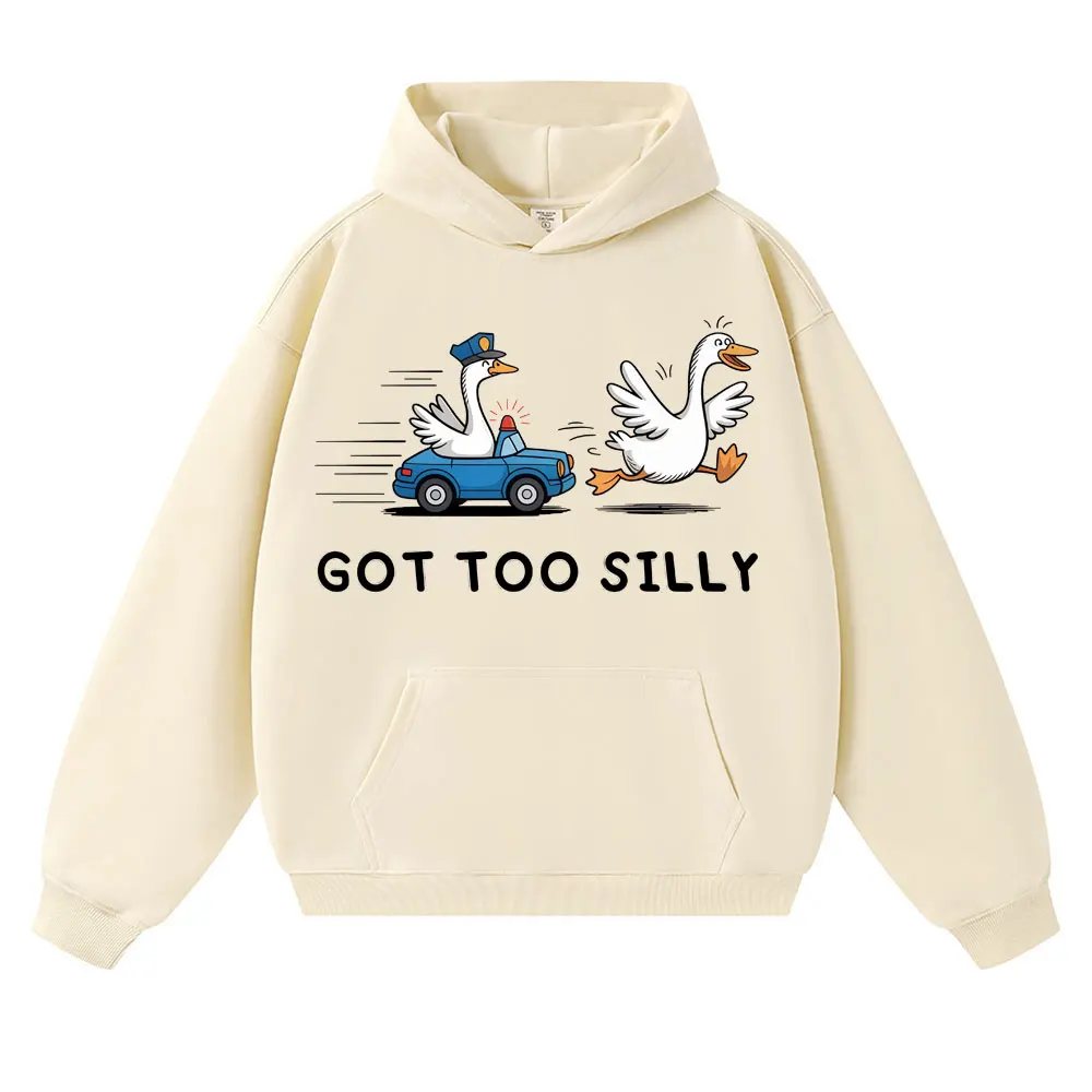 

Got Too Silly Funny Goose Meme Hoodie Men Women Kawaii Popular Long Sleeve Winter Casual Fashion Oversized Pullover Streetwear