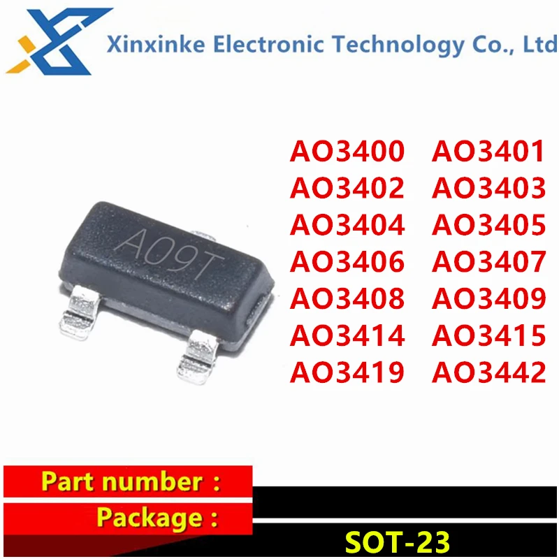 100PCS SMD MOSFET AO3407 SOT23-3 AO3400 AO3401 AO3402 AO3404 AO3406 SOT-23 A09T A19T A29T A69T A79T AO3413 AO3415 AO3415A AO3416