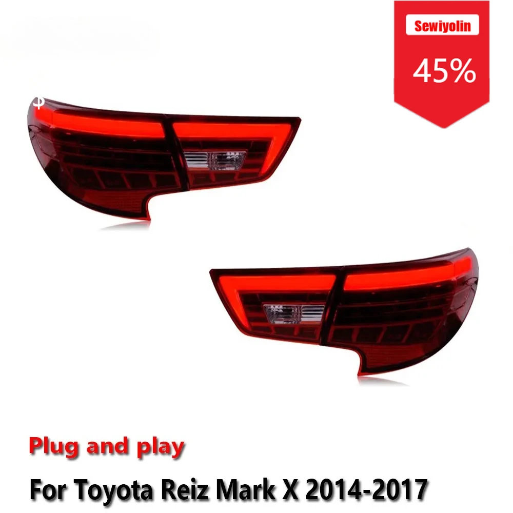 

Sewiyolin Car LED Tail Light Assemblies For Toyota Reiz Mark X 2014-2017 Auto Fog DRL Brake Turn Signal Lamp Plug and Play