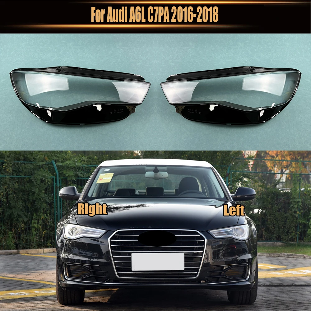 

For Audi A6L C7PA 2016 2017 2018 Headlight Cover Transparent Lens Headlamp Shell Replace Original Lampshade Plexiglass