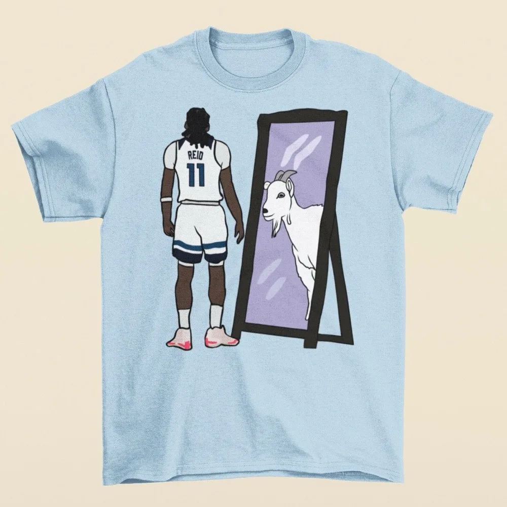 

Naz Reid Mirror Goat T-Shirt Adult Regular Fit O-Necked T-Shirt Classic T-Shirt Men's Clothing