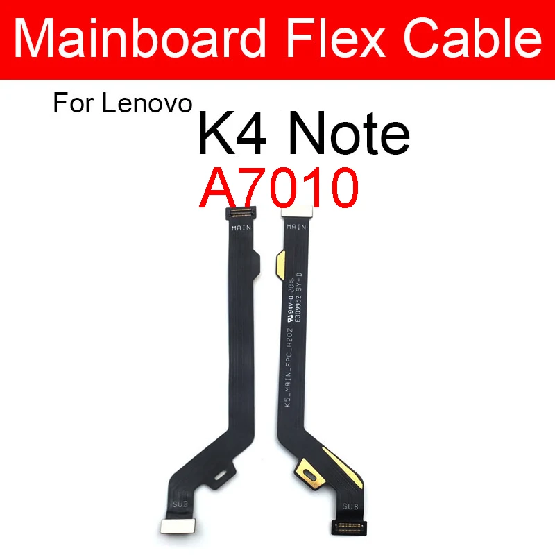 Motherboard Flex Cable For Lenovo Vibe Lemon X3 Lite X3C78 K51c78 K4 K5 K6 Note A7010 K51c78 K52e78 K53a48 Mainboard Flex Ribbon