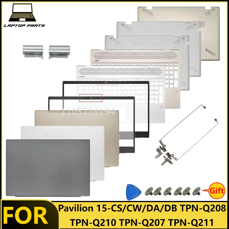 New For Pavilion 15-CS/CW TPN-Q208 TPN-Q210 LCD Back Cover Bezel Palmrest Bottom Case Hinges Shaft Cover