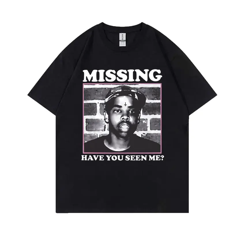 Missing Have You Seen Me Funny Meme T-shirt Tyler The Creator Chromakopia T-Shirts Men Women Hip Hop Fashion Oversized Tshirt