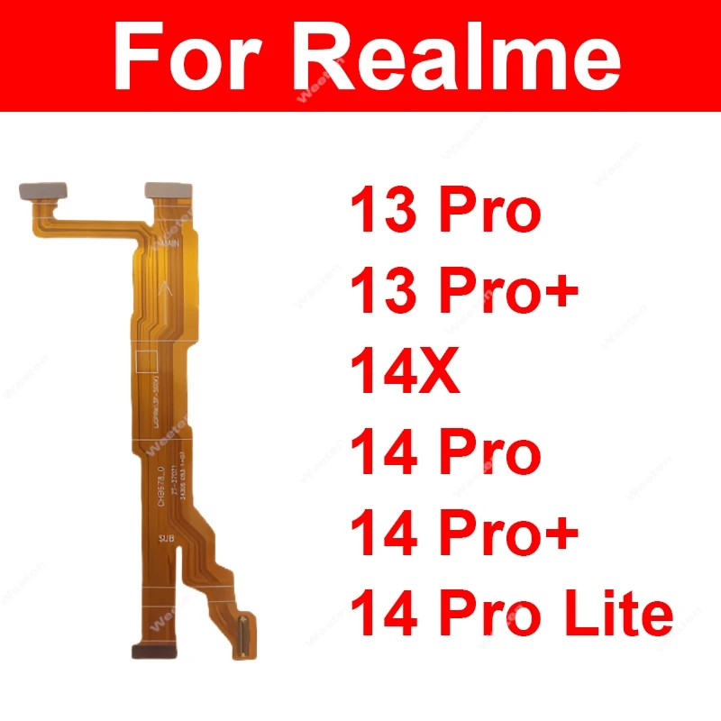 

Гибкий ЖК-экран материнской платы для Realme 13 Pro Plus Extreme 14 14X Pro Plus Lite 5G, гибкий кабель для материнской платы, запасные части