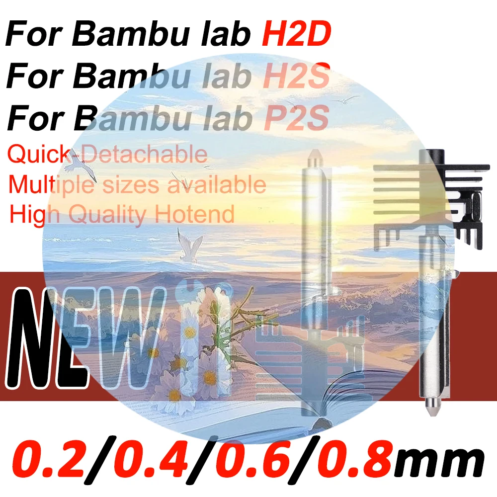 

New hotend For bambu lab h2s/p2s/h2d Fast Printing Upgrade Hotend Standard flow Quick Replacement Nozzle