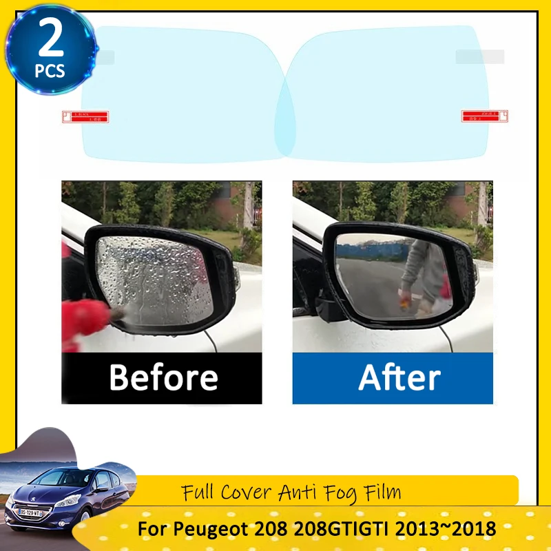 

Для Peugeot 208 208GTI GTI 2013 ~ 2018 полное покрытие противотуманная пленка зеркало заднего вида автомобильные аксессуары 2013 2014 2015 2016 2017 2018