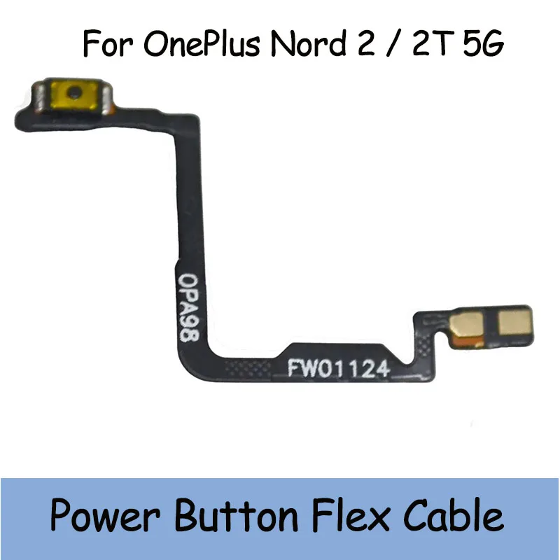 Power Button Flex Cable For OnePlus Nord 2 2T 5G OnePlus 12 Volume Power Key Flex