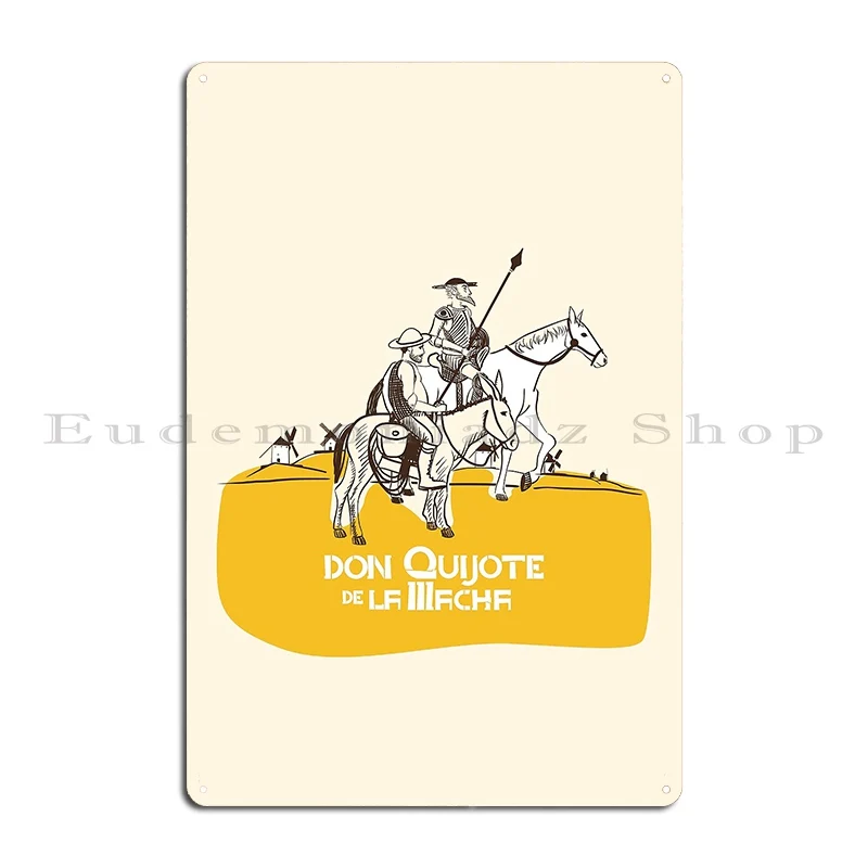 Don Quixote And Sancho Panza Among The Mills Metal Plaque Poster Wall Cave Classic Living Room Designing Cinema Tin Sign Poster