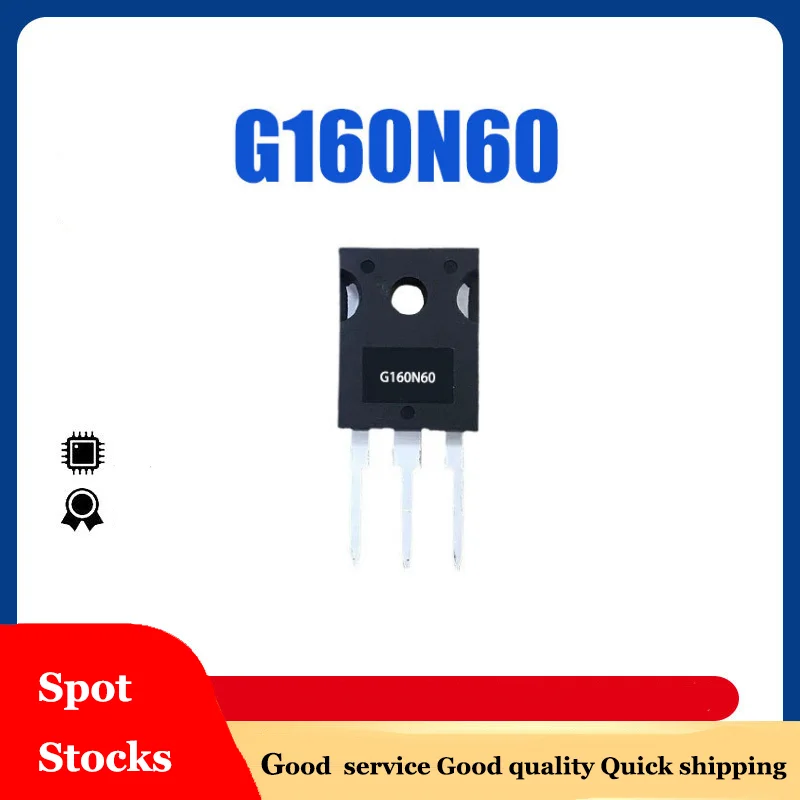 

5PCS G160N60UFD 160A 600V ，IGBT Transistor