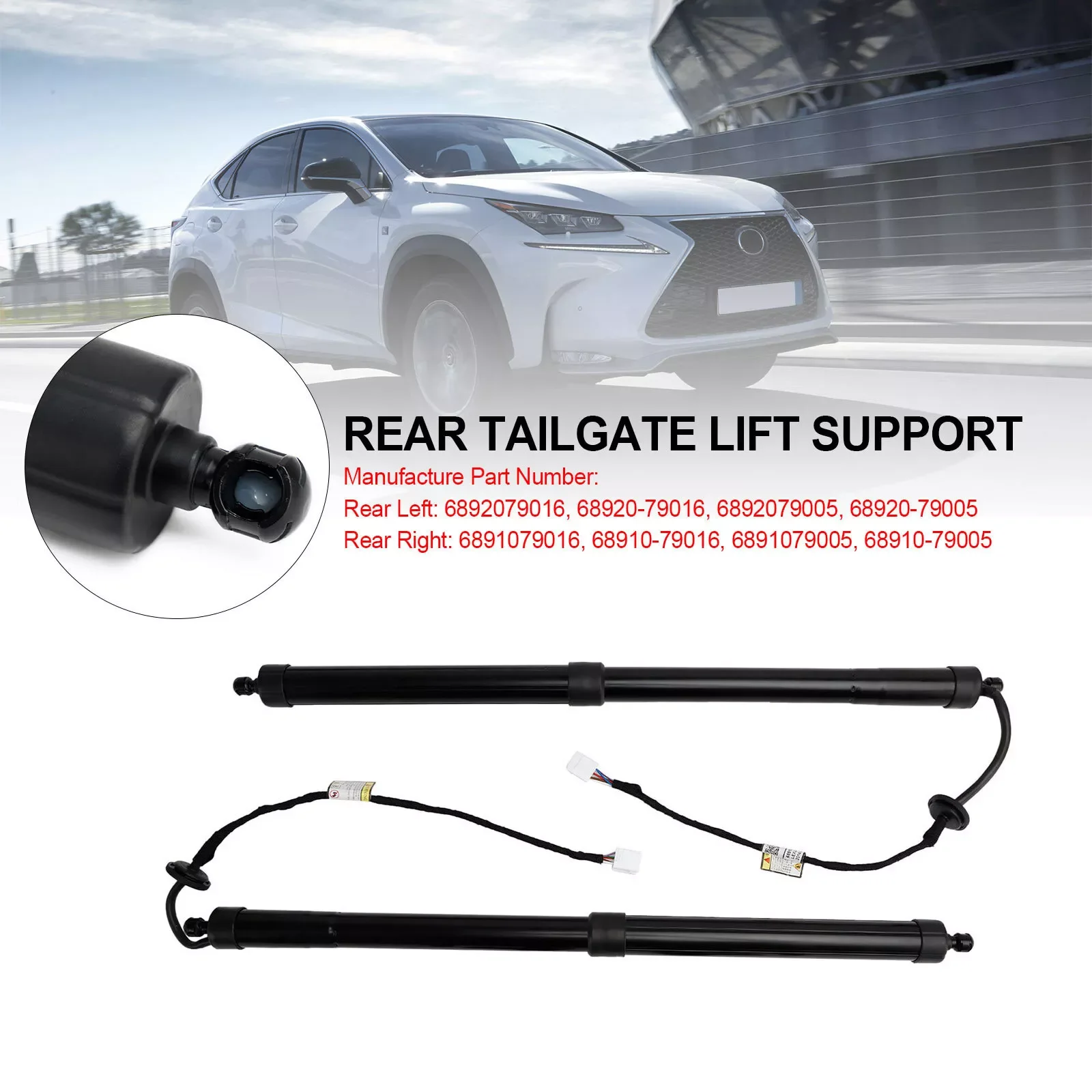 Left and Right for Lexus NX 200T 2015-2020 Rear Trunk Liftgate Power Hatch Lift Support 6892079005 68910-79005