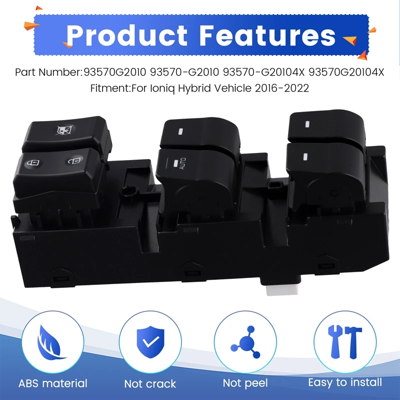 93570G20104X 현대 Ioniq Hybrid 2016-2022 용 자동차 파워 윈도우 메인 스위치
