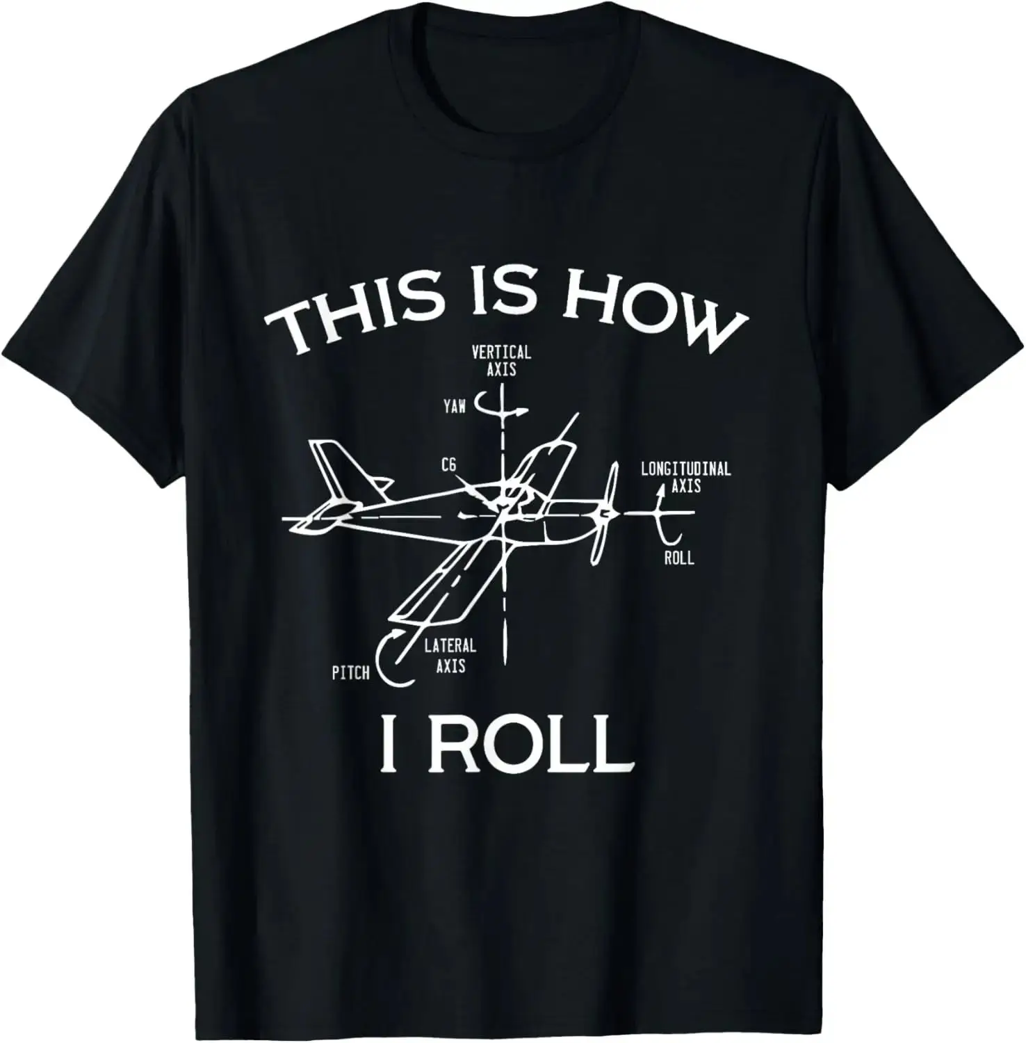 How Planes Fly How Planes Fly Aviation Pilot T-Shirt Print Original Design Gifts Cotton Funny Shirt Customizable Camiseta