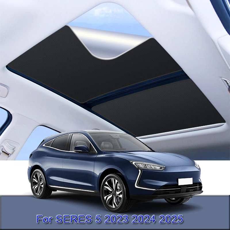 Car Electrostatic Adsorption Sunroof Sunshade Fit For SERES 5 2023 2024 2025 Heat Insulation Skylight Sticker Auto Accessories