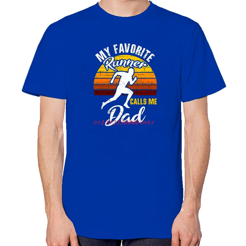 Funny Cross Country Running Fashion Print T Shirt My Favorite Runner Calls Me Dad Funny Graphic T Shirts Cotton Unisex T-Shirt