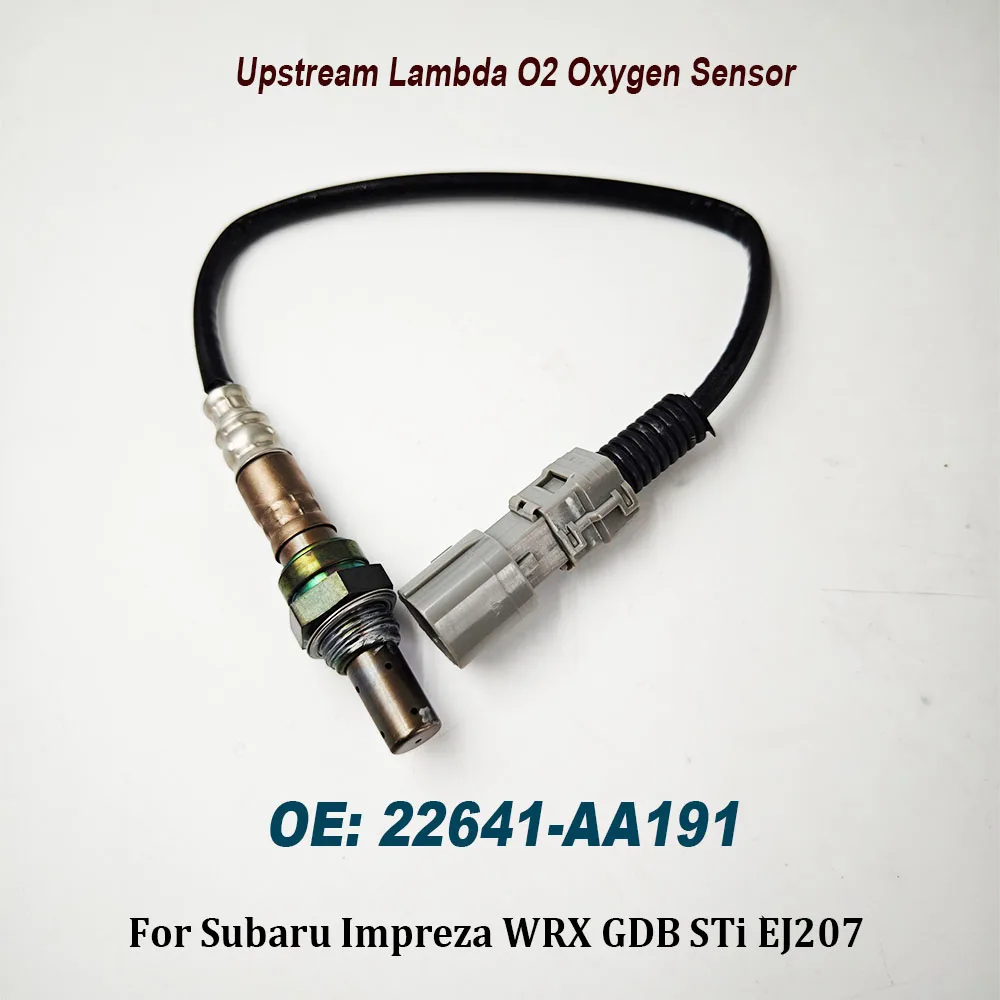 

Brand New 22641-AA191 Upstream Lambda Air Fuel Ratio O2 Oxygen Sensor 22641AA191 For Subaru Impreza WRX STI Forester 22641 AA191