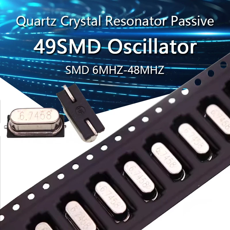 10pcs SMD 6MHZ 8MHZ 10MHZ 12MHZ 16MHZ 20MHZ 24M 25M 26M 27M 30M 32M 40M 48MHZ Quartz Crystal Resonator Passive Oscillator 49SMD