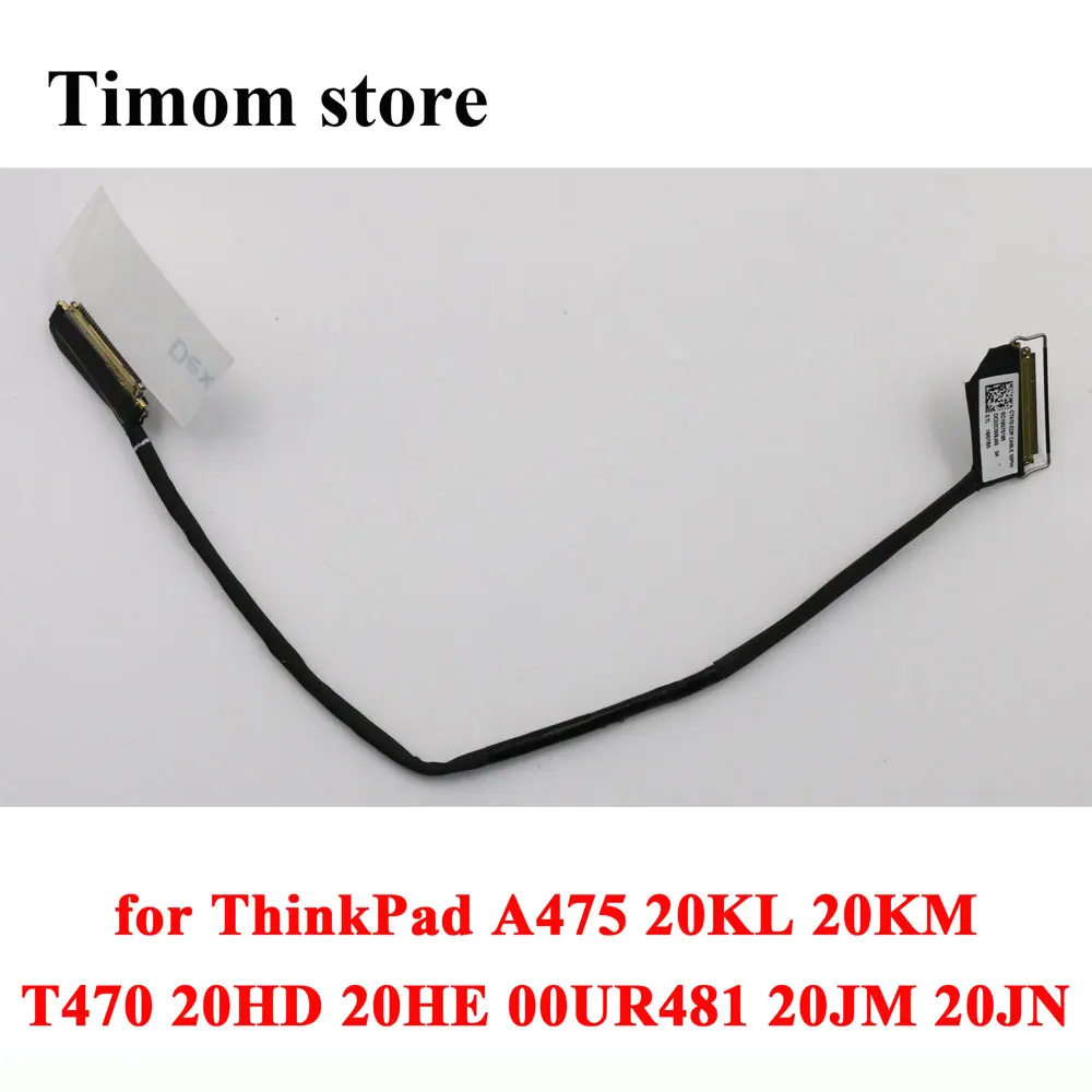 

Original Laptop EDP FHD 1920*1080 LCD Cable for T470 20HD 20HE 00UR481 20JM 20JN ThinkPad A475 20KL 20KM 00UR482 00UR483