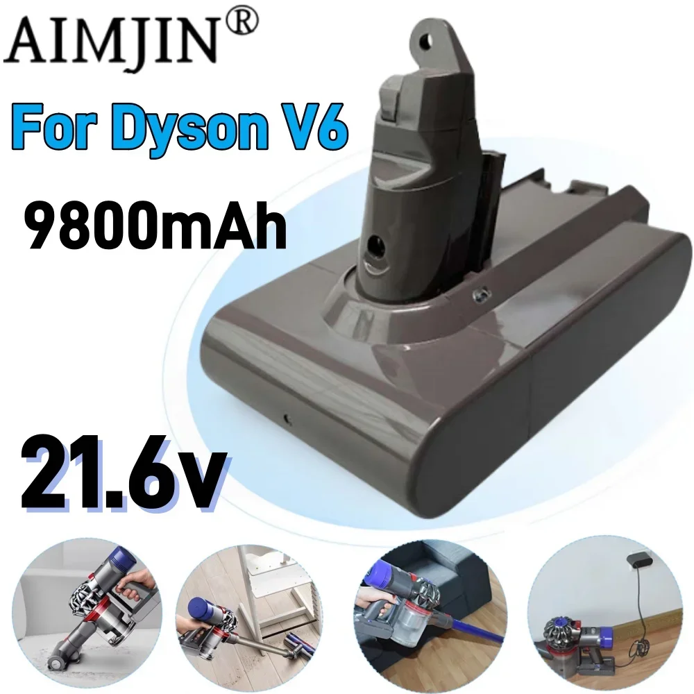 

Original 21.6V 9800mAh Battery for Dyson V6 Series SV12 DC62 SV11 sv10 Handheld Vacuum Cleaner battery Rechargeable Battery