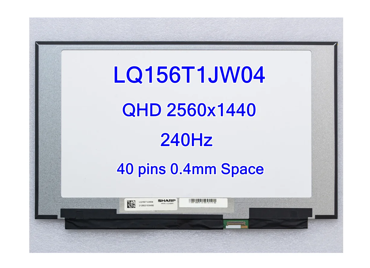 

15.6 Inch 2K 240Hz Laptop LCD Screen LQ156T1JW04 QHD 2560x1440 240Hz IPS Gaming Display Panel Replacement 40pins eDP