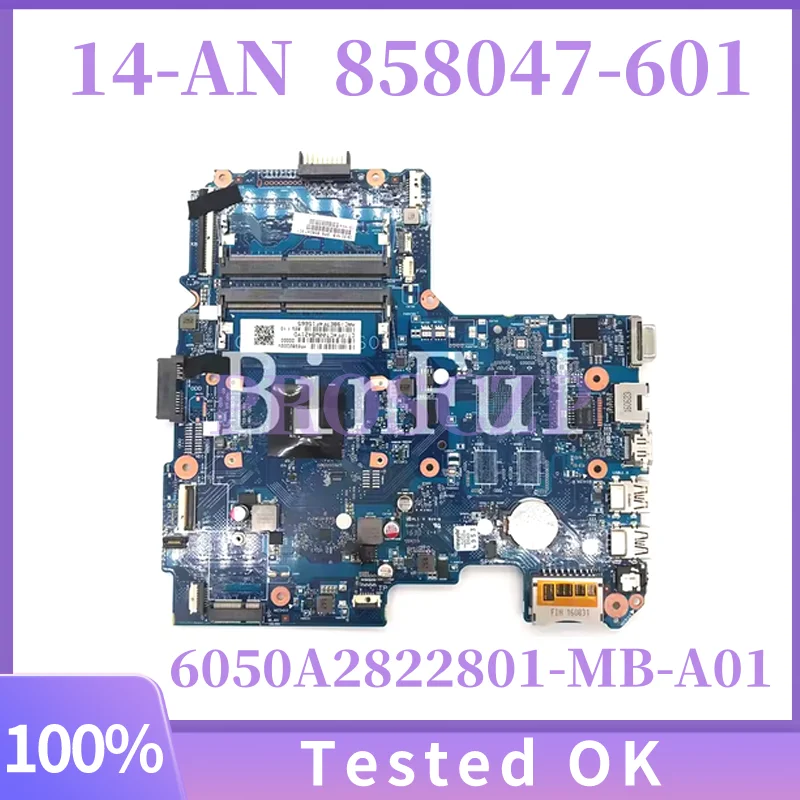 

858047-601 858047-501 858047-001 6050A2822801-MB-A01 Mainboard For HP 14-AN Laptop Motherboard With E2-7110 CPU 100%Full Test OK
