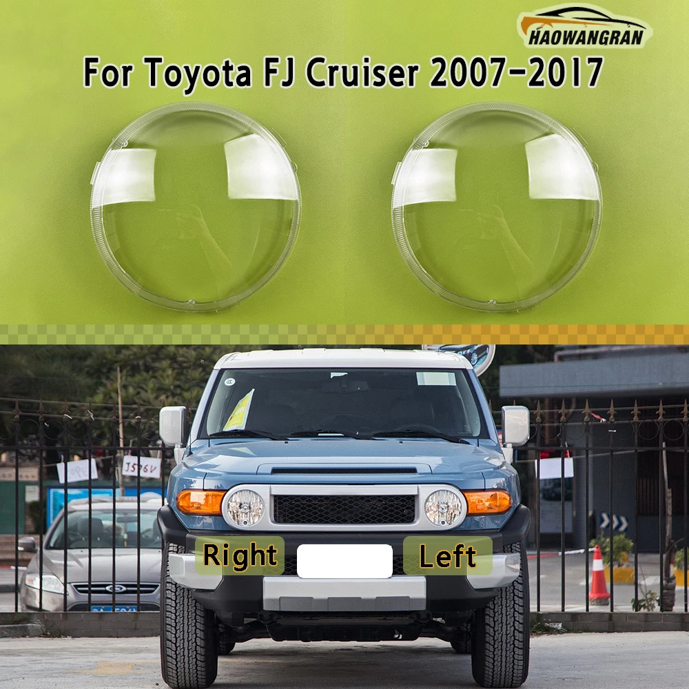 

For Toyota FJ Cruiser 2007 - 2017 Front Headlamp Cover Transparent Headlight Shell Lens Plexiglass Replace Original Lampshade