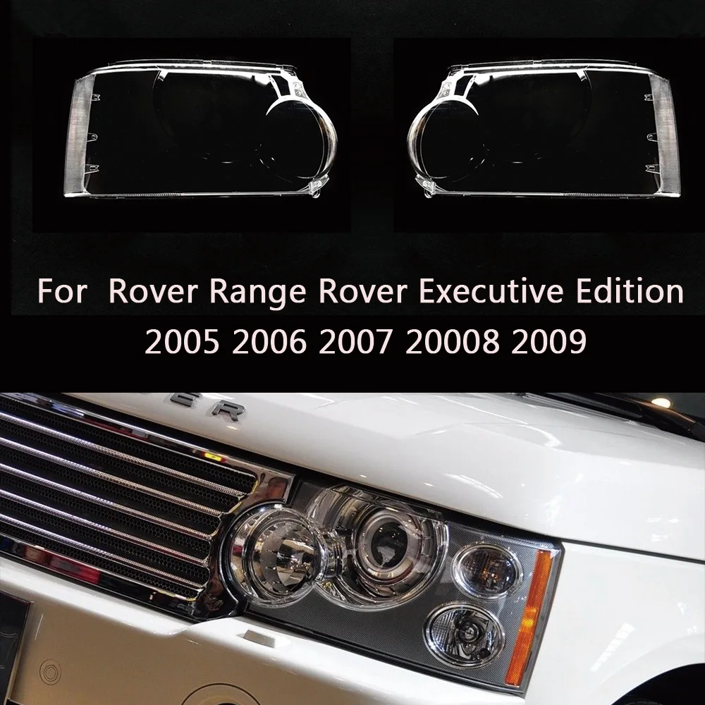 

For Land Rover Range Rover Executive Edition 2005 2006 2007 20008 2009 Headlight Shell Headlamp Lampshade Cover Lens Plexiglass