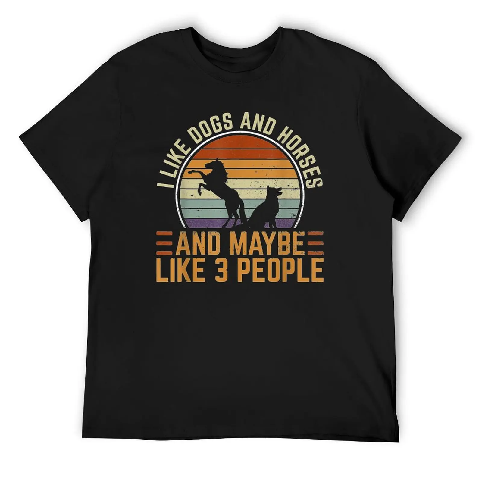 

I Like Horses Dogs & Maybe 3 People Horse Rider Dog Lover T-Shirt for a boy plus sizes mens graphic t-shirts