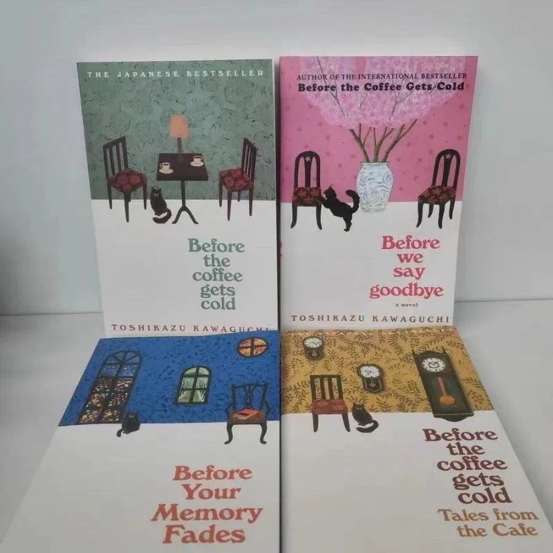 1 Book By Toshikazu Kawaguchi Before We Say Goodbye/Before The Coffee Gets Cold/Tales From The Cafe/Before Your Memory Fades