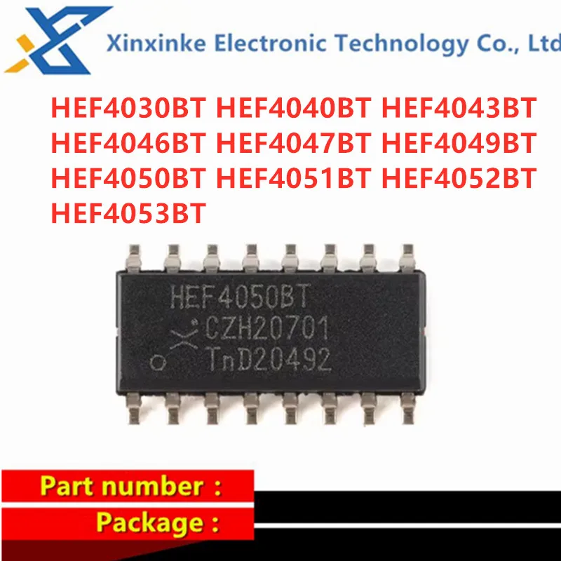 

10PCS HEF4030BT HEF4040BT HEF4043BT HEF4046BT HEF4047BT HEF4049BT HEF4050BT HEF4051BT HEF4052BT HEF4053BT,653 SOP16 SO14 Chip IC