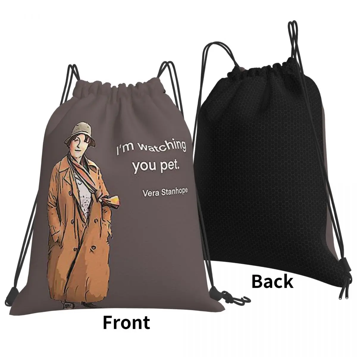 

DCI Vera Stanhope I'm Watching You Pet. Backpacks Fashion Portable Drawstring Bags Storage Bag Book Bags For Man Woman School