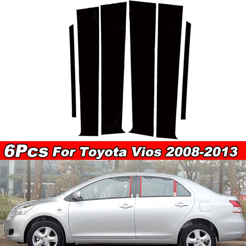 6pcs/set Glossy Black Pillar Posts Trim Cover Decal Car Stickers Fit Toyota Yaris XP90 Sedan 2005-2013 2012 2011  BC ZONE (1616)