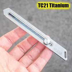 TC21 Titanium Alloy Utility Knife Sharp Survival Pocket Knife Bottle Opener Paper Cutter EDC Portable Survival Tool Replaceable