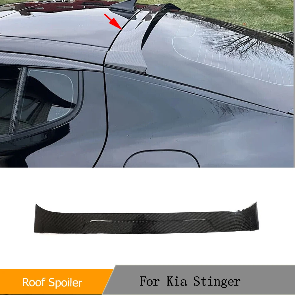 Real Carbon Fiber Car Rear Roof Spoiler Fits For Kia Stinger 2018-2023 Rear Boot Spoiler Roof Window Spoiler Top Wing Body Kits